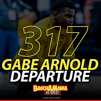 Gabe Arnold's Departure from Iowa; Basch & The Brain